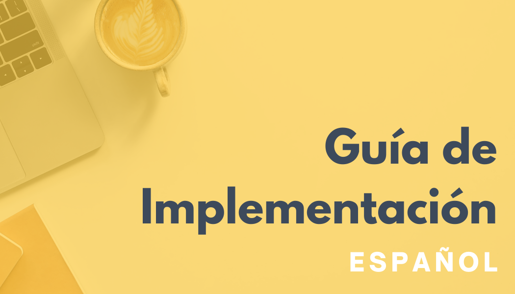 Spanish Implementation Guide